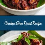 Chicken Ghee Roast Recipe