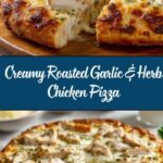 Roasted Garlic, Chicken & Herb White Pizza Recipe