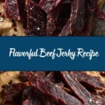 Best Beef Jerky Ever Recipe