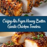 Air Fryer Honey Butter Garlic Chicken Tenders Recipe