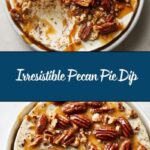 Pecan Pie Dip Recipe