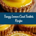Lemon Curd Tartlets Recipe
