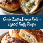 Light and Fluffy Garlic Butter Dinner Rolls Recipe