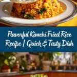Kimchi Fried Rice | Quick & Delicious Recipe