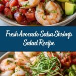 Avocado Salsa Shrimp Salad: Fresh, Zesty & Flavor-Packed! Recipe