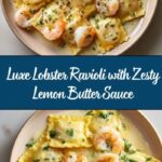 Lobster Ravioli and Lobster in a Zesty Lemon Butter Sauce Recipe