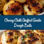 Chilli Stuffed Garlic Dough Balls Recipe
