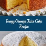 Orange Juice Cake Yummy Recipe