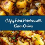 Easy Fried Potatoes with Green Onions Recipe
