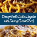 Cheesy Garlic Butter Linguine Pasta with Savory Ground Beef Recipe