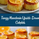 Mandarin Upside-Down Cakelets Recipe