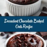 Chocolate Baked Oats: Indulge in a Guilt-Free Delight! Recipe