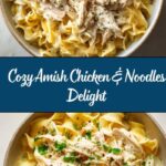 Amish Chicken & Noodles Recipe