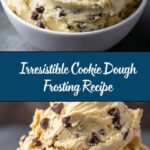 Cookie Dough Frosting Recipe