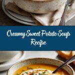 Easy Sweet Potato Soup: Delicious and Simple Recipe