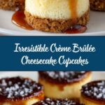 Crème Brûlée Cheesecake Cupcakes Recipe