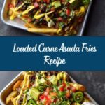 Carne Asada Fries Recipe