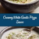 White Garlic Pizza Sauce Recipe
