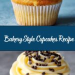 Bakery Style Cupcakes Recipe