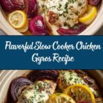 Slow Cooker Chicken Gyros: An Incredible Ultimate Recipe