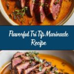 The Best Tri Tip Marinade Recipe
