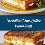 Crème Brûlée French Toast Recipe