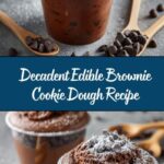 Edible Brownie Cookie Dough Recipe