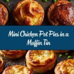 Muffin Tin Chicken Pot Pies Recipe