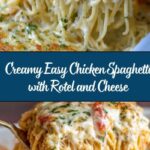 Easy Chicken Spaghetti with Rotel Recipe