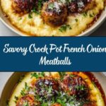 Crock Pot French Onion Meatballs Recipe