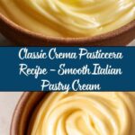 Crema Pasticcera (Italian Pastry Cream) Recipe