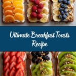 Breakfast Toasts Recipe