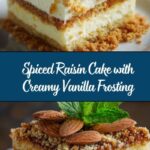 Spiced Raisin Cake with Vanilla Frosting Recipe
