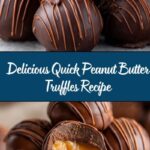 Quick and Easy Peanut Butter Truffles Recipe