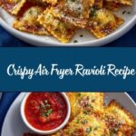Air Fryer Ravioli Recipe