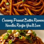 Peanut Butter Ramen Noodles: An Amazing Ultimate Recipe to Try Today Recipe