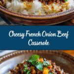 French Onion Ground Beef and Rice Casserole Recipe