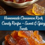 Cinnamon Rock Candy Recipe