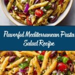 Mediterranean Pasta Salad Recipe