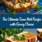The Perfect Tuna Melt Recipe