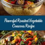 Roasted Vegetable Couscous Recipe