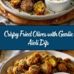 Fried Olives with Garlic Aioli Recipe