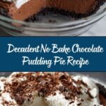 No Bake Chocolate Pudding Pie Recipe
