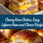 Easy Leftover Ham and Cheese Sliders Recipe