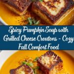 Spicy Pumpkin Soup with Grilled Cheese Croutons Recipe
